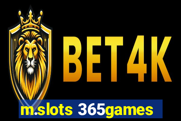 m.slots 365games